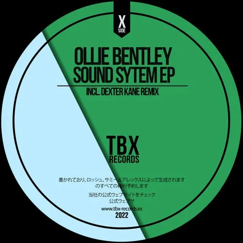 Ollie Bentley - Sound System EP [TBX41]