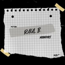 Raul B. - Memphis [MNT089]