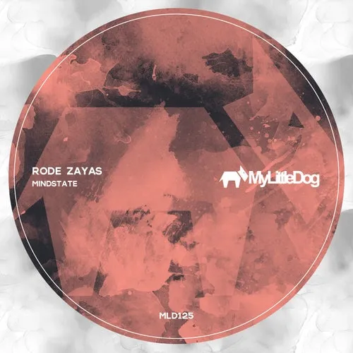 Rode Zayas – Mindstate [MLD125]