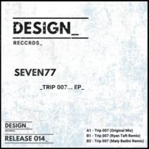 Seven77 - Trip 007 [DR014]