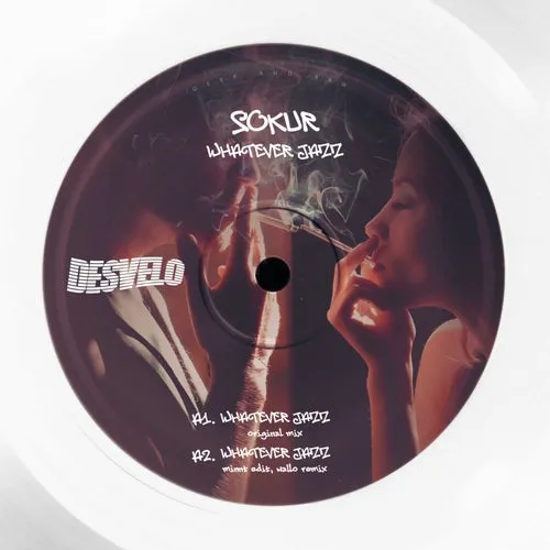Sokur – Whatever Jazz [DSVLO023]