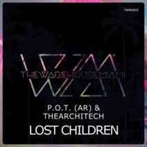 TheArchitech, P.O.T. (AR) - Lost Children [TWM0003]