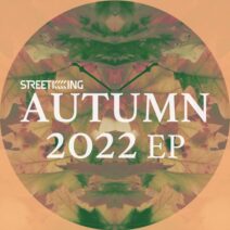 VA - Street King Presents Autumn 2022 EP [SK624]
