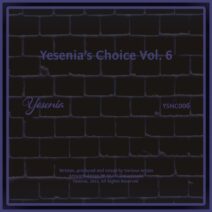 VA - Yesenia's Choice, Vol. 6 [YSNC006]
