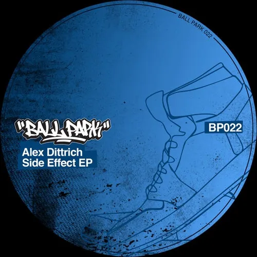 Alex Dittrich – Side Effect EP [BALLP22]