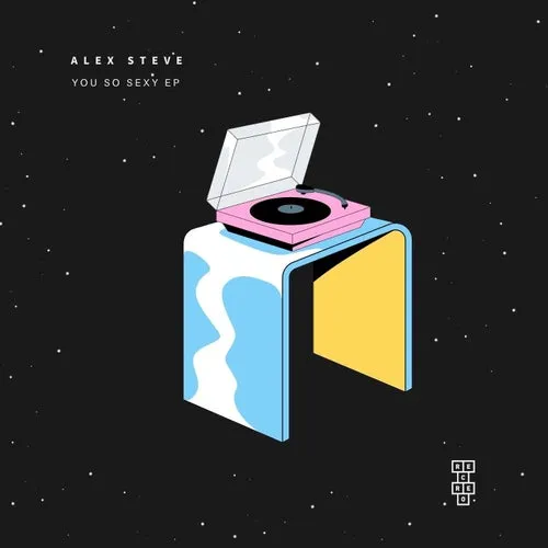 Alex Steve – You So Sexy EP [RM035]