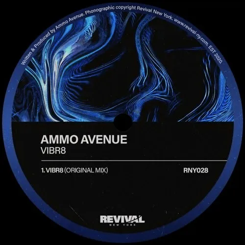 Ammo Avenue – VIBR8 [RNY028]