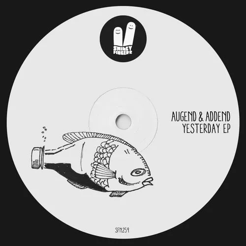 Augend & Addend – Yesterday EP [SFN259]