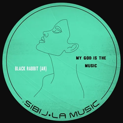 BLACK RABBIT (AR) - My God is the Music [SM078]