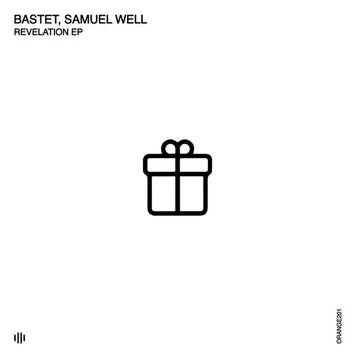 Bastet, Samuel Well – Revelation [ORANGE201A]
