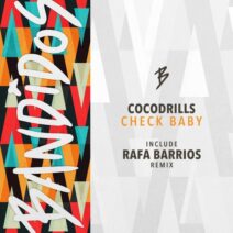 Cocodrills - Check Baby [BANDIDOS035]