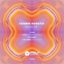 Cosmin Horatiu - Fiona EP [UNI222]
