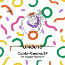 Cupido. – Cambios EP [UNC013]