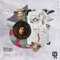DJ Coci - Night Vibes [GIT025]
