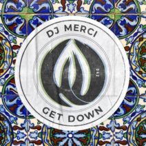 DJ Merci - Get Down [HUP042]