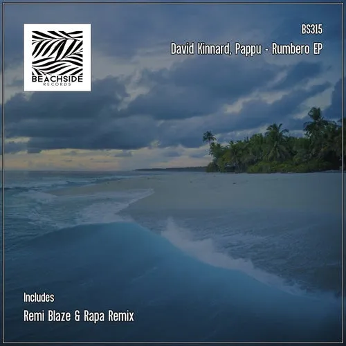 David Kinnard, Pappu - Rumbero EP [BS315]