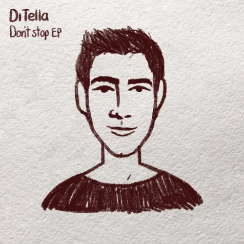 Di Tella - Don't Stop EP [IW141]