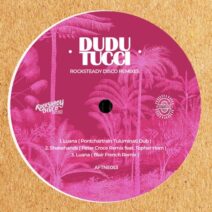 Dudu Tucci - Rocksteady Disco Remixes [AFTNE053]