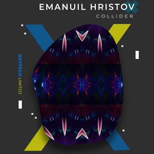 Emanuil Hristov – Collider [OXL322]