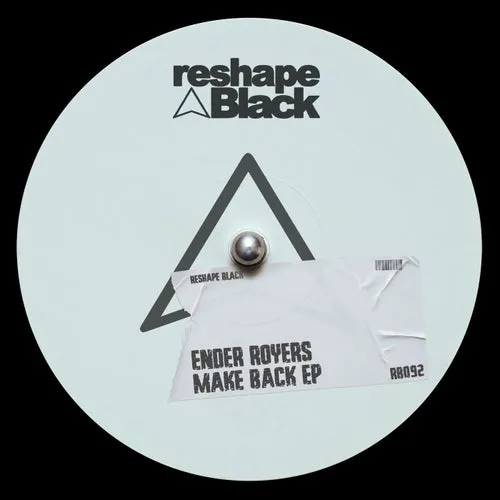 Ender Royers – Make Back – EP [RB92]