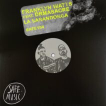 Franklyn Watts, DRmasacre - La Sarandonga EP [SAFE154B]