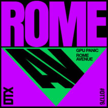 GPU Panic - Rome Avenue [DT176]