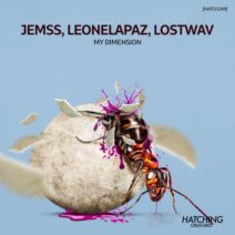 Jemss, LeonelaPaz, LostWav - My Dimension [HATCH249]