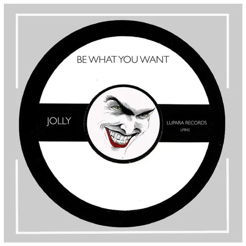 Jolly – Be What You Want [LP842]