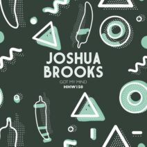 Joshua Brooks - Got My Mind (Extended Mix) [HHW150]