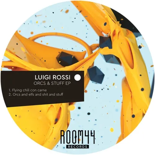 Luigi Rossi – Orcs & Stuff EP [ROOM022]