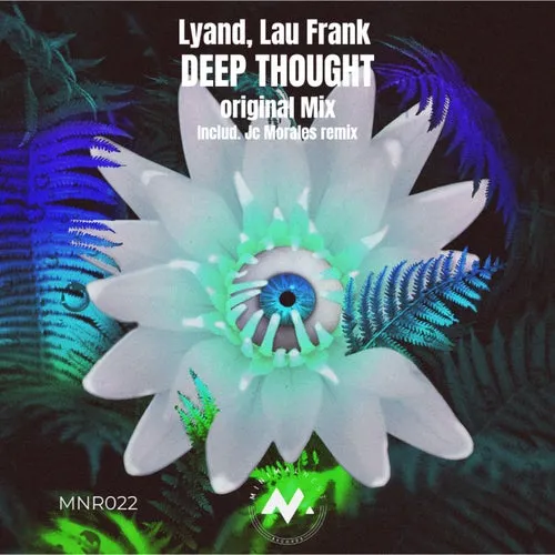 Lyand, Lau Frank – Deep Thought [MNR022]
