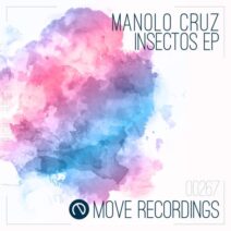 Manolo Cruz - Insectos EP [MOV0267]