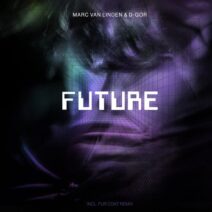 Marc van Linden, D-Gor - Future (Fur Coat Remix) [ESPRITDIGI01]
