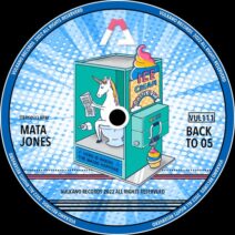 Mata Jones - Back To 05 [VUL111]