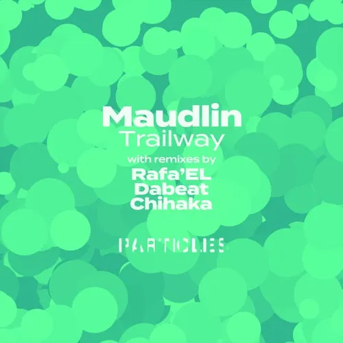 Maudlin – Trailway [PSI2219]