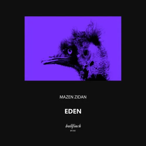 Mazen Zidan – Eden [BF340]