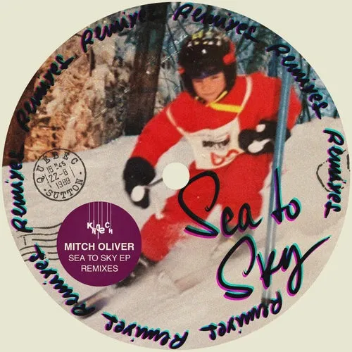 Mitch Oliver - Sea To Sky (Remixes) [KD225]