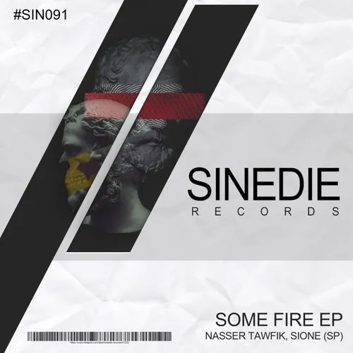 Nasser Tawfik, Sione (SP) – Some Fire [SIN091]