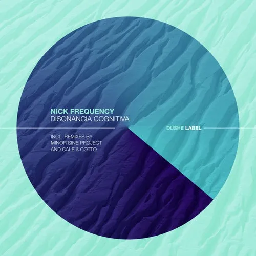 Nick Frequency – Disonancia Cognitiva [DUSHEL188]