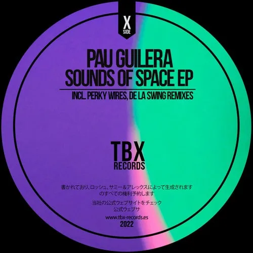 Pau guilera - Sounds Of Space EP [TBX43]