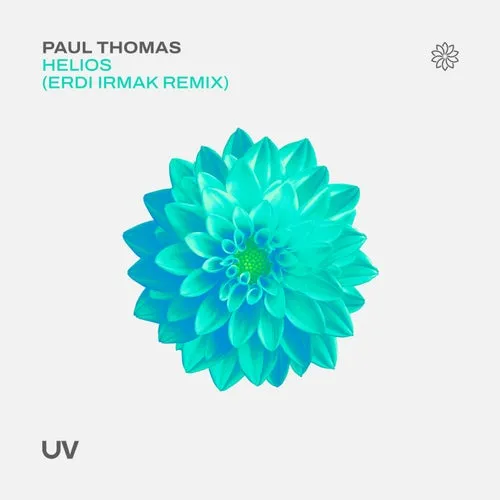 Paul Thomas - Helios (Erdi Irmak Remix) [UV241]