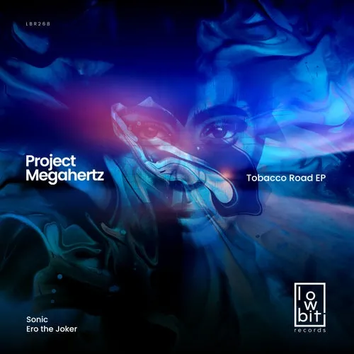 Project Megahertz – Tobacco Road [LBR268]