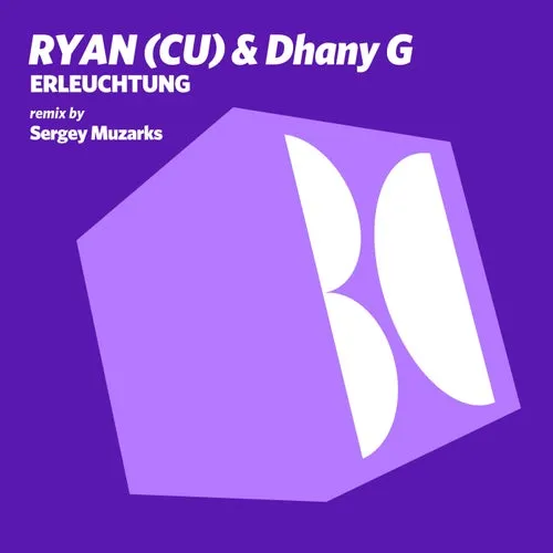 RYAN (CU), Dhany G - Erleuchtung [BALKAN0742]