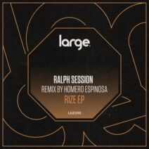 Ralph Session - Rize EP [LAR390]