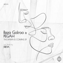 Reza Golroo, PEGAH - The Dawn Is Coming [DROP051]