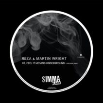 Reza, Martin Wright - Feel It Moving Underground [SIMBLK331]