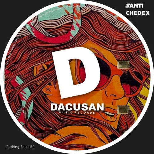 Santi Chedex – Pushing Souls EP [DMR331]