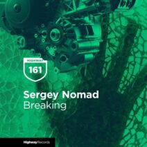 Sergey Nomad - Breaking [HWD161]