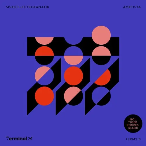 Sisko Electrofanatik – Ametista [TERM218]