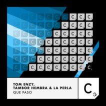 Tom Enzy, La Perla, Tambor Hembra - Que Paso [ITC3220BP]